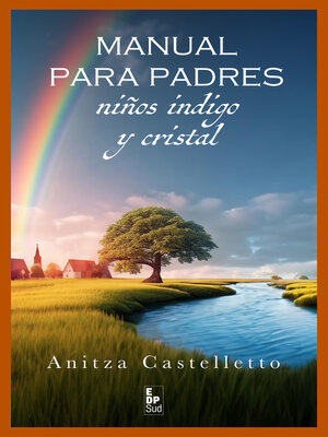 cover image of Manual para padres niños índigo y cristal